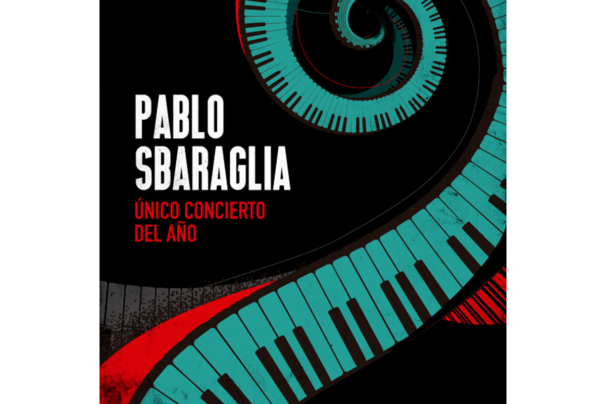 Pablo Sbaraglia “único concierto del año”